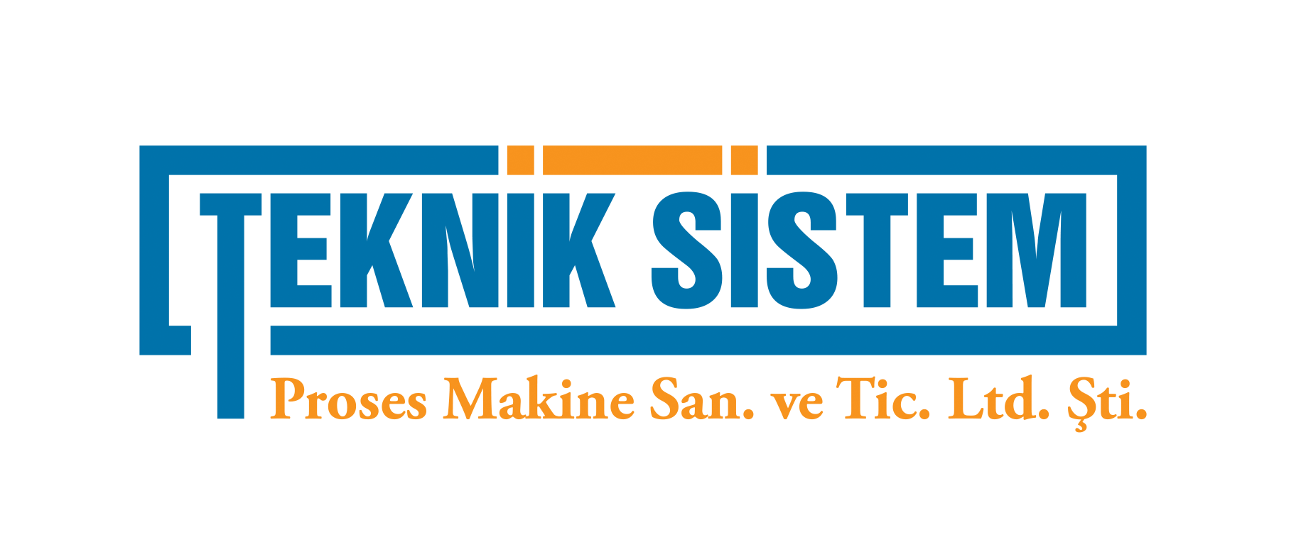 Teknik Sistem Proses Makine Sanayi ve Ticaret Limited Şirketi